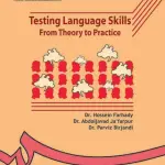 کتاب Testing Language Skills from Theory to Practice فرهادی (PDF)